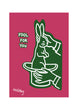 YOUR FOOL POSTER SCREEN PRINT
